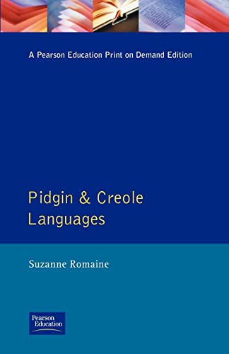 Pidgin and Creole Languages (Longman Linguistics Library) von Routledge
